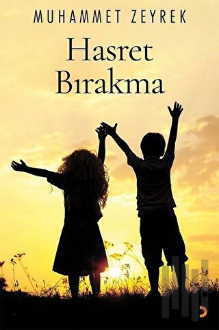 Hasret Bırakma | Kitap Ambarı