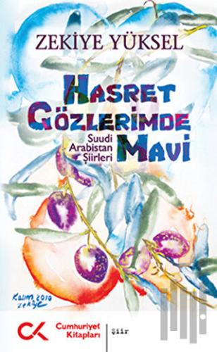 Hasret Gözlerimde Mavi | Kitap Ambarı