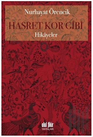 Hasret Kor Gibi | Kitap Ambarı