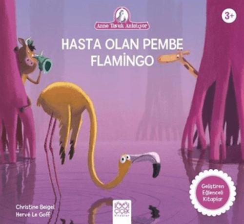 Hasta Olan Pembe Flamingo | Kitap Ambarı