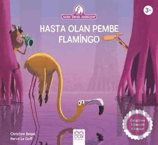 Hasta Olan Pembe Flamingo | Kitap Ambarı