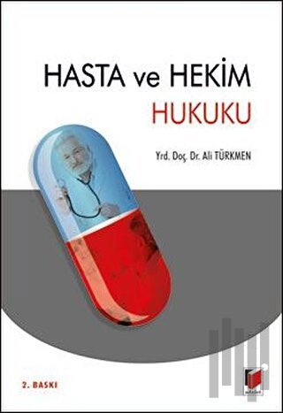 Hasta ve Hekim Hukuku | Kitap Ambarı