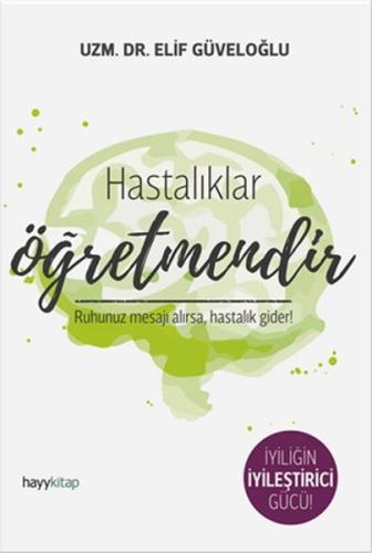 Hastalıklar Öğretmendir | Kitap Ambarı