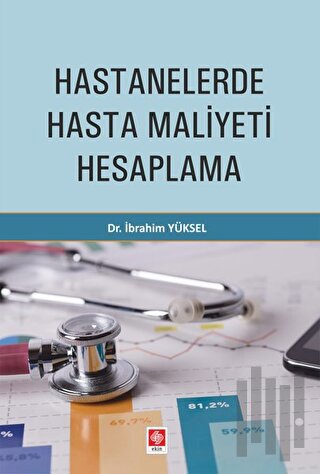 Hastanelerde Hasta Maliyeti Hesaplama | Kitap Ambarı