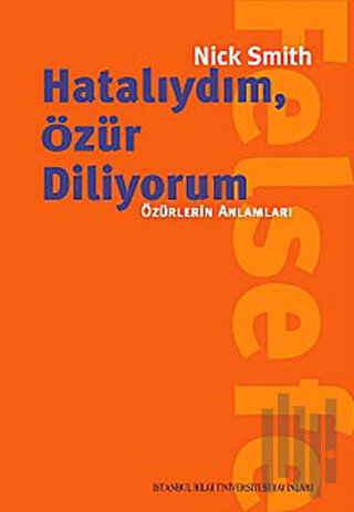 Hatalıydım, Özür Diliyorum | Kitap Ambarı