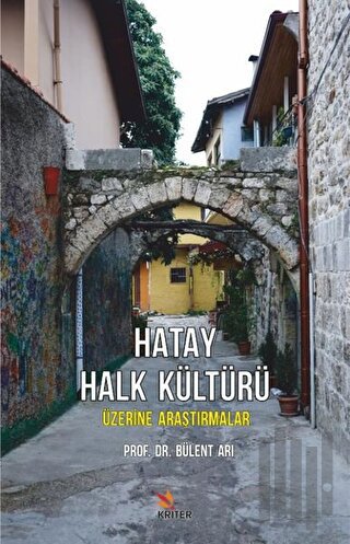 Hatay Halk Kültürü Üzerine Araştırmalar | Kitap Ambarı