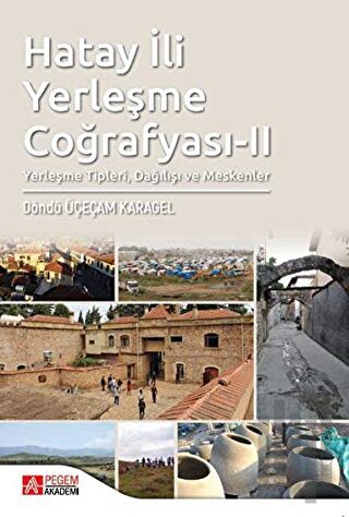 Hatay İli Yerleşme Coğrafyası 2 | Kitap Ambarı