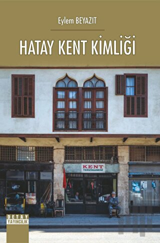 Hatay Kent Kimliği | Kitap Ambarı