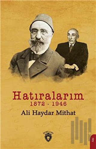 Hatıralarım 1872-1946 | Kitap Ambarı