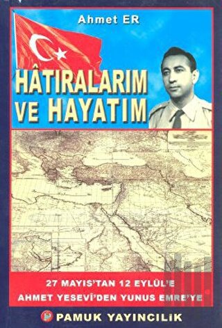 Hatıralarım ve Hayatım (Kültür-002) | Kitap Ambarı