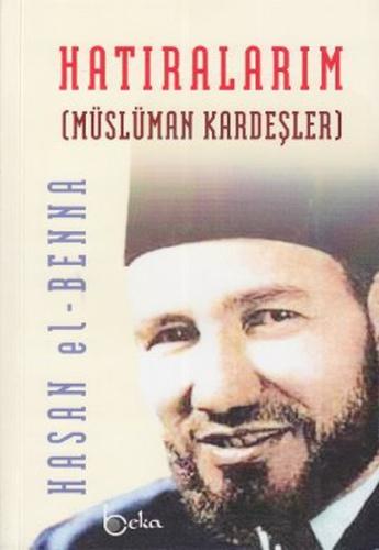 Hatıralarım (Ciltsiz) | Kitap Ambarı