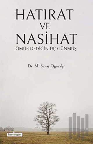 Hatırat ve Nasihat | Kitap Ambarı