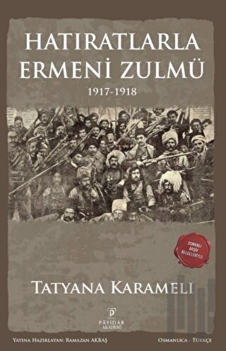 Hatıratlarla Ermeni Zulmü | Kitap Ambarı