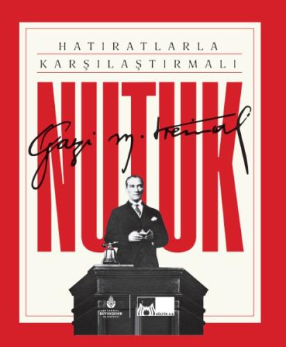 Hatıratlarla Karşılaştırmalı Nutuk | Kitap Ambarı