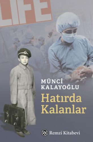 Hatırda Kalanlar | Kitap Ambarı