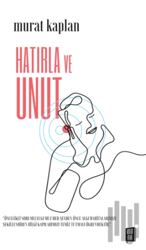 Hatırla ve Unut | Kitap Ambarı