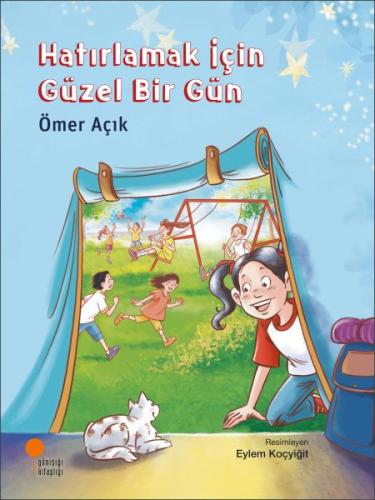 Hatırlamak İçin Güzel Bir Gün | Kitap Ambarı