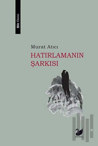 Hatırlamanın Şarkısı | Kitap Ambarı