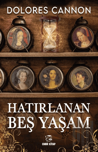 Hatırlanan Beş Yaşam | Kitap Ambarı