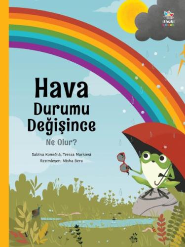 Hava Durumu Değişince Ne Olur? | Kitap Ambarı