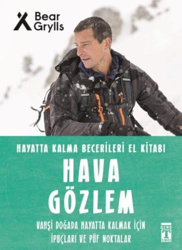 Hava Gözlem - Hayatta Kalma Becerileri El Kitabı 10 | Kitap Ambarı