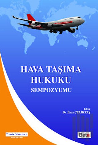 Hava Taşıma Hukuku Sempozyumu | Kitap Ambarı