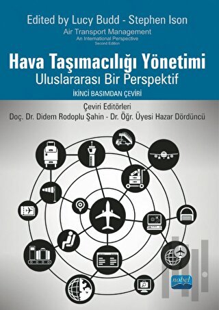 Hava Taşımacılığı Yönetimi - Uluslararası Bir Perspektif | Kitap Ambar