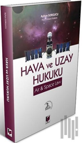 Hava ve Uzay Hukuku | Kitap Ambarı