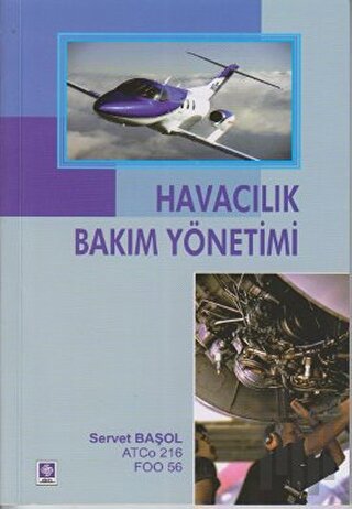 Havacılık Bakım Yönetimi | Kitap Ambarı