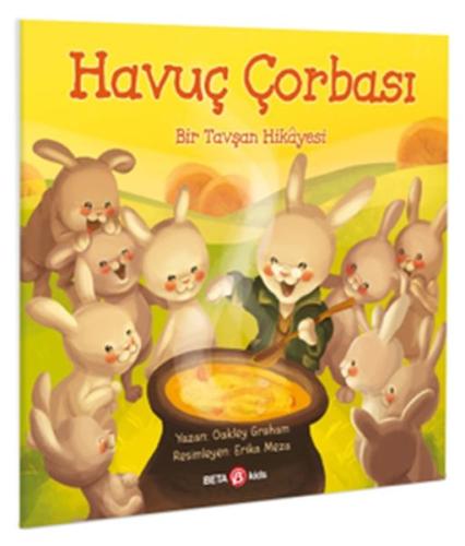 Havuç Çorbası - Bir Tavşan Hikayesi | Kitap Ambarı