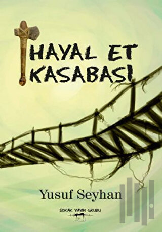 Hayal Et Kasabası | Kitap Ambarı