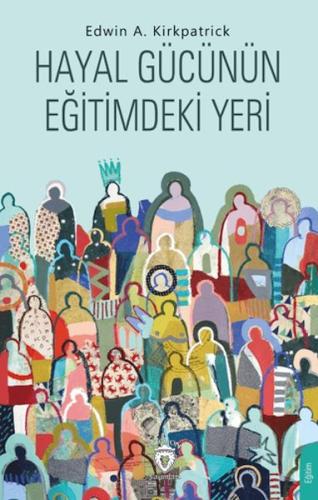 Hayal Gücünün Eğitimdeki Yeri | Kitap Ambarı