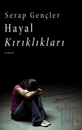 Hayal Kırıklıkları | Kitap Ambarı