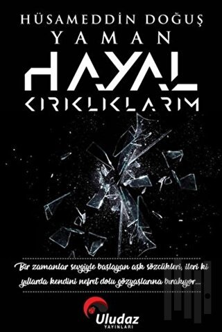 Hayal Kırıklıklarım | Kitap Ambarı