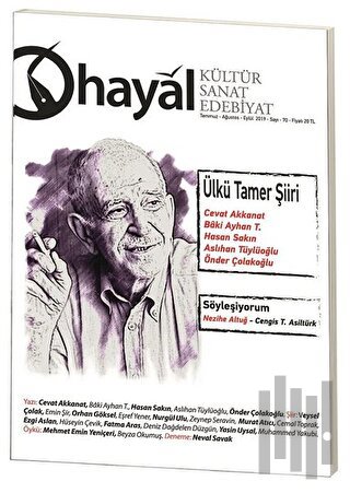 Hayal Kültür Sanat ve Edebiyat Dergisi Sayı: 70 (Temmuz-Ağustos-Eylül)