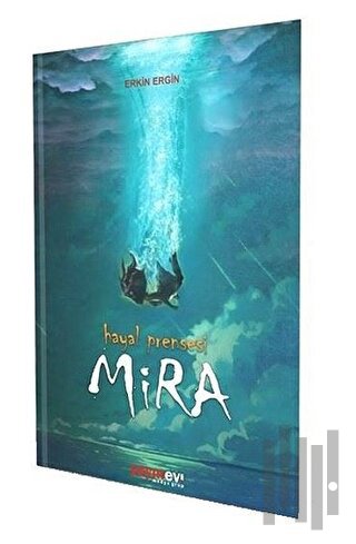 Hayal Prensesi Mira | Kitap Ambarı