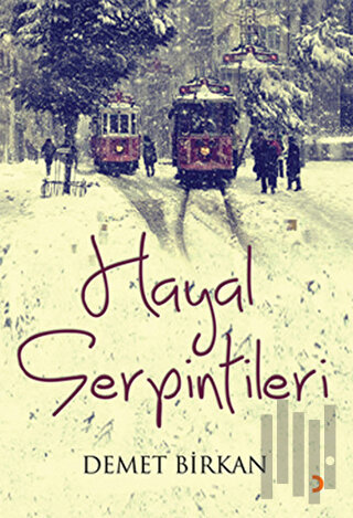 Hayal Serpintileri | Kitap Ambarı