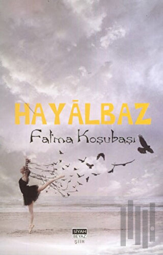 Hayalbaz | Kitap Ambarı