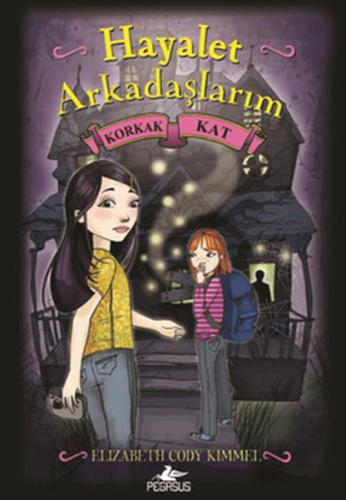 Korkak Kat - Hayalet Arkadaşlarım 2 | Kitap Ambarı