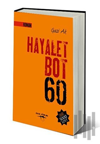 Hayalet Bot 60 | Kitap Ambarı