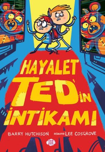 Hayalet Ted’in İntikamı 2 | Kitap Ambarı