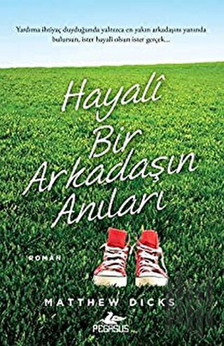 Hayali Bir Arkadaşın Anıları | Kitap Ambarı