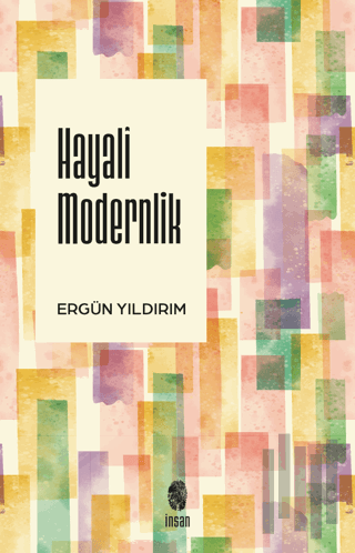 Hayali Modernlik | Kitap Ambarı