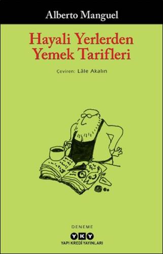 Hayali Yerlerden Yemek Tarifleri | Kitap Ambarı