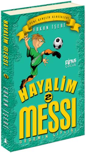 Hayalim Messi 2 - Dedemin Çiftliği | Kitap Ambarı