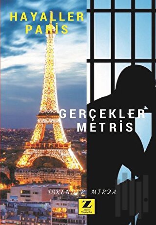 Hayaller Paris Gerçekler Metris | Kitap Ambarı