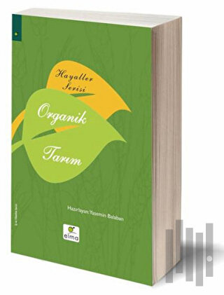 Hayaller Serisi - Organik Tarım (Ciltli) | Kitap Ambarı