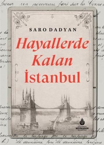 Hayallerde Kalan İstanbul | Kitap Ambarı