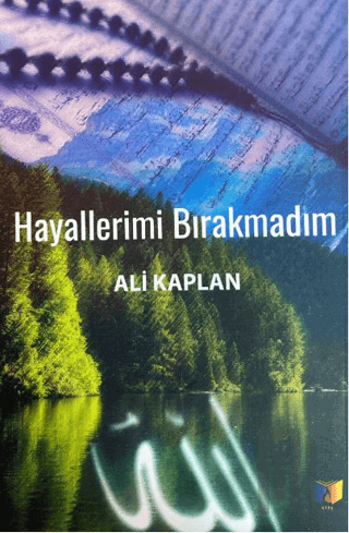 Hayallerimi Bırakmadım | Kitap Ambarı