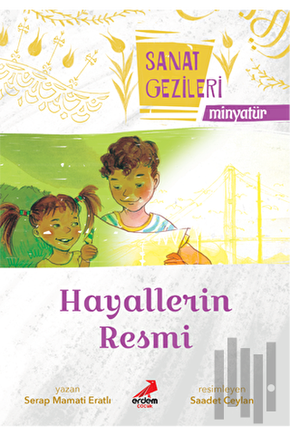 Hayallerin Resmi - Minyatür - Sanat Gezileri | Kitap Ambarı